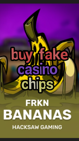 buy fake casino chips-3xn3u5udepyz9m9w5iat.com